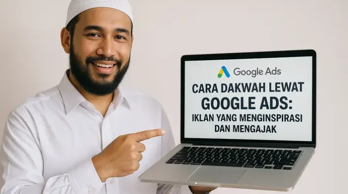 cara dakwah lewat google ads