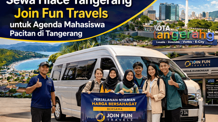 Sewa Hiace Tangerang join fun travels